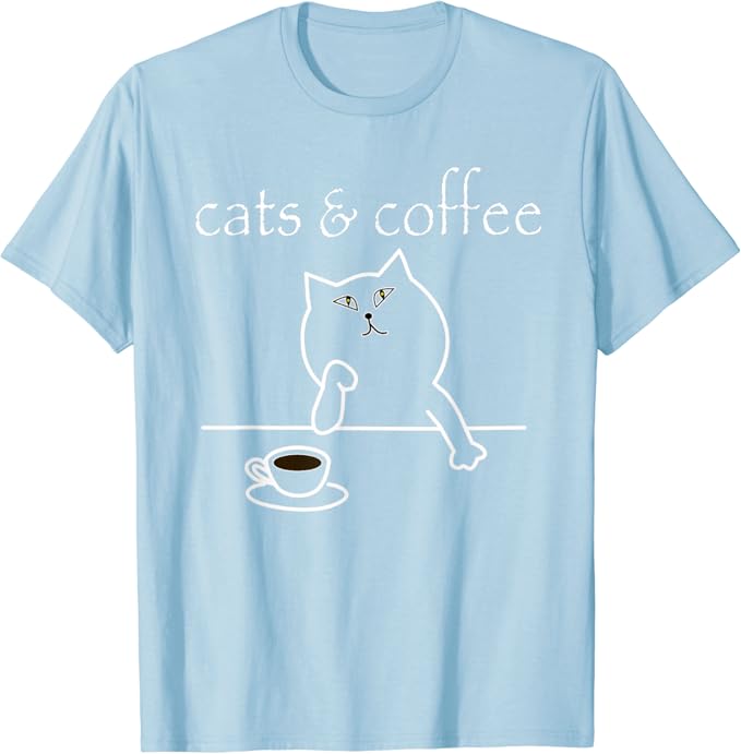 Cats and coffee shirt Clearance