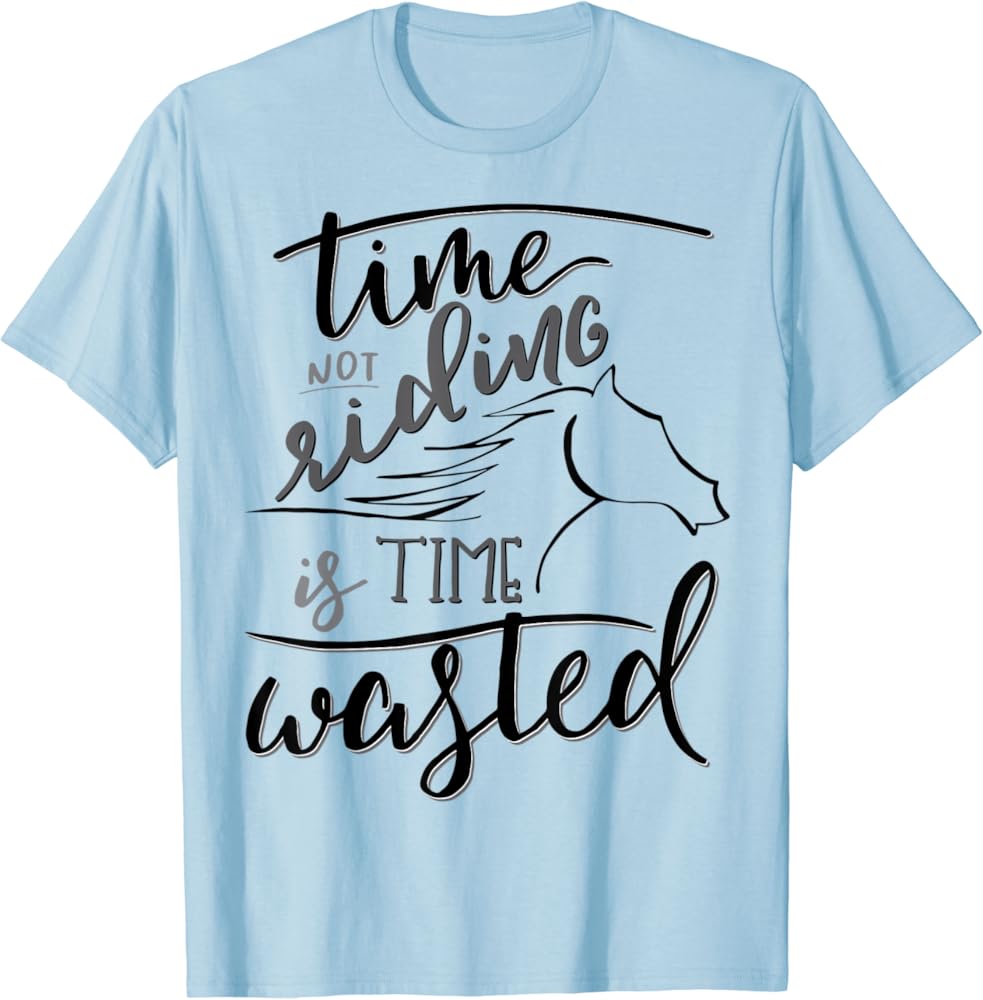 Amazon.com: Time riding time wasted horse t shirt | kids girl teen youth :  Clothing, Shoes & Jewelry