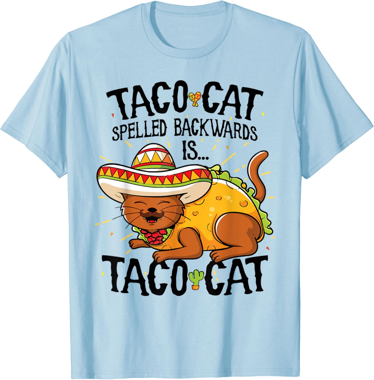 Taco cat shirt amazon Clearance