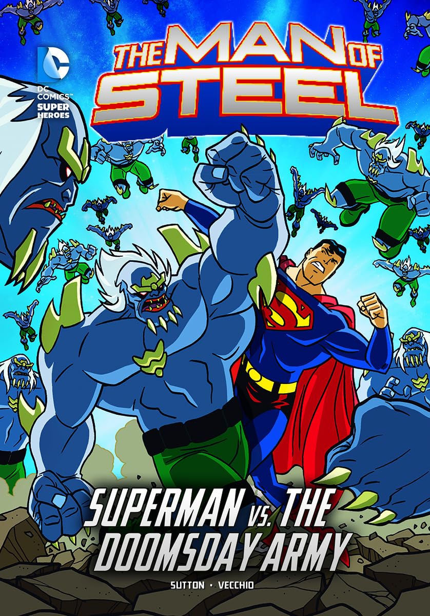 Man of Steel: Superman vs. the Doomsday Army