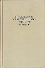 Virginians & West Virginians, 1607-1870