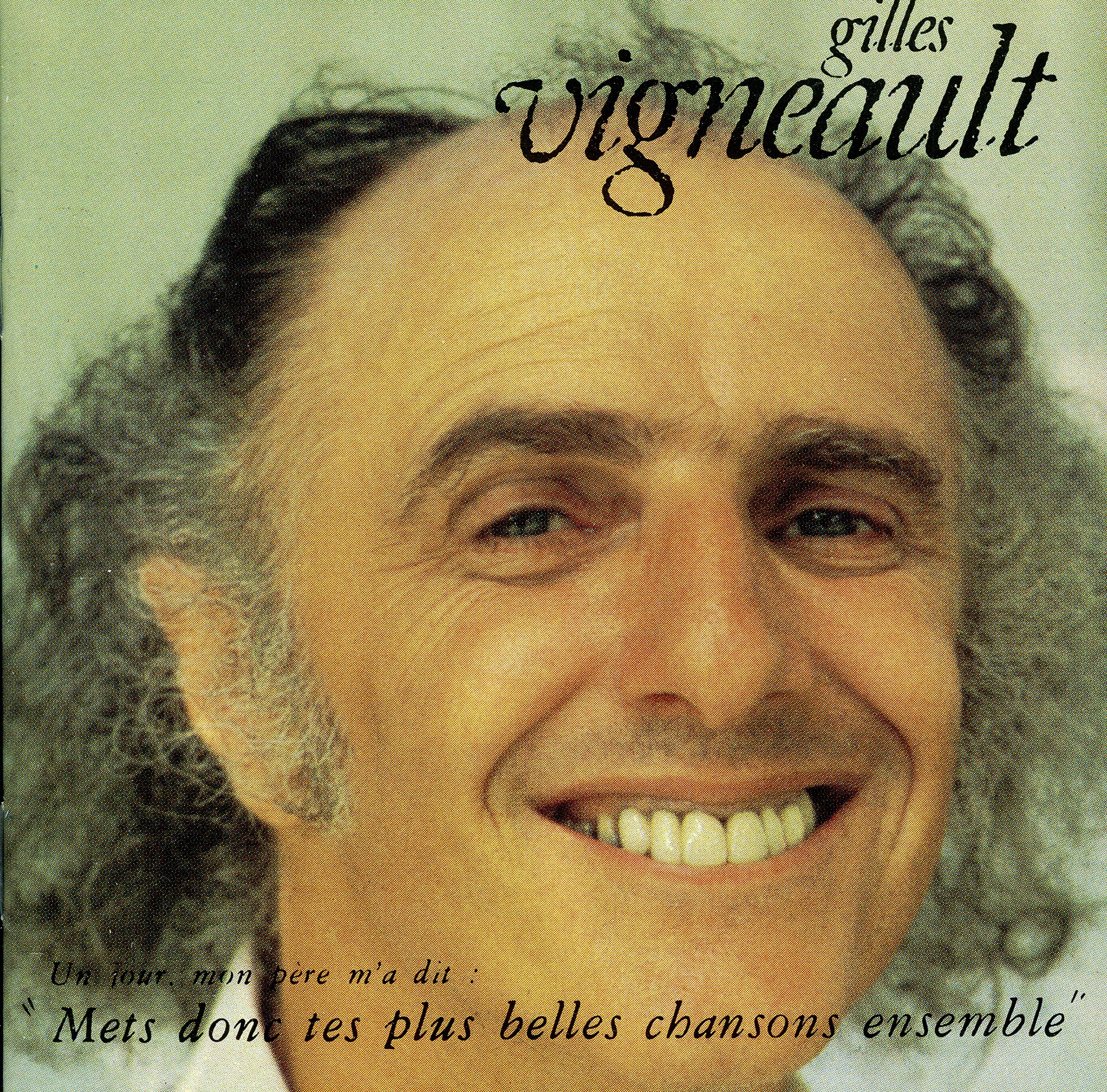 Mets Donc Tes + Bel [Audio CD] Vigneault, Gilles