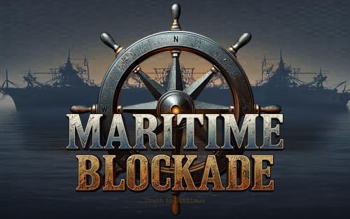 Maritime Blockade – vue 5