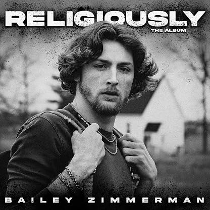 RELIGIOUSLY. THE ALBUM. (2LP) por Bailey Zimmerman — capa do álbum
