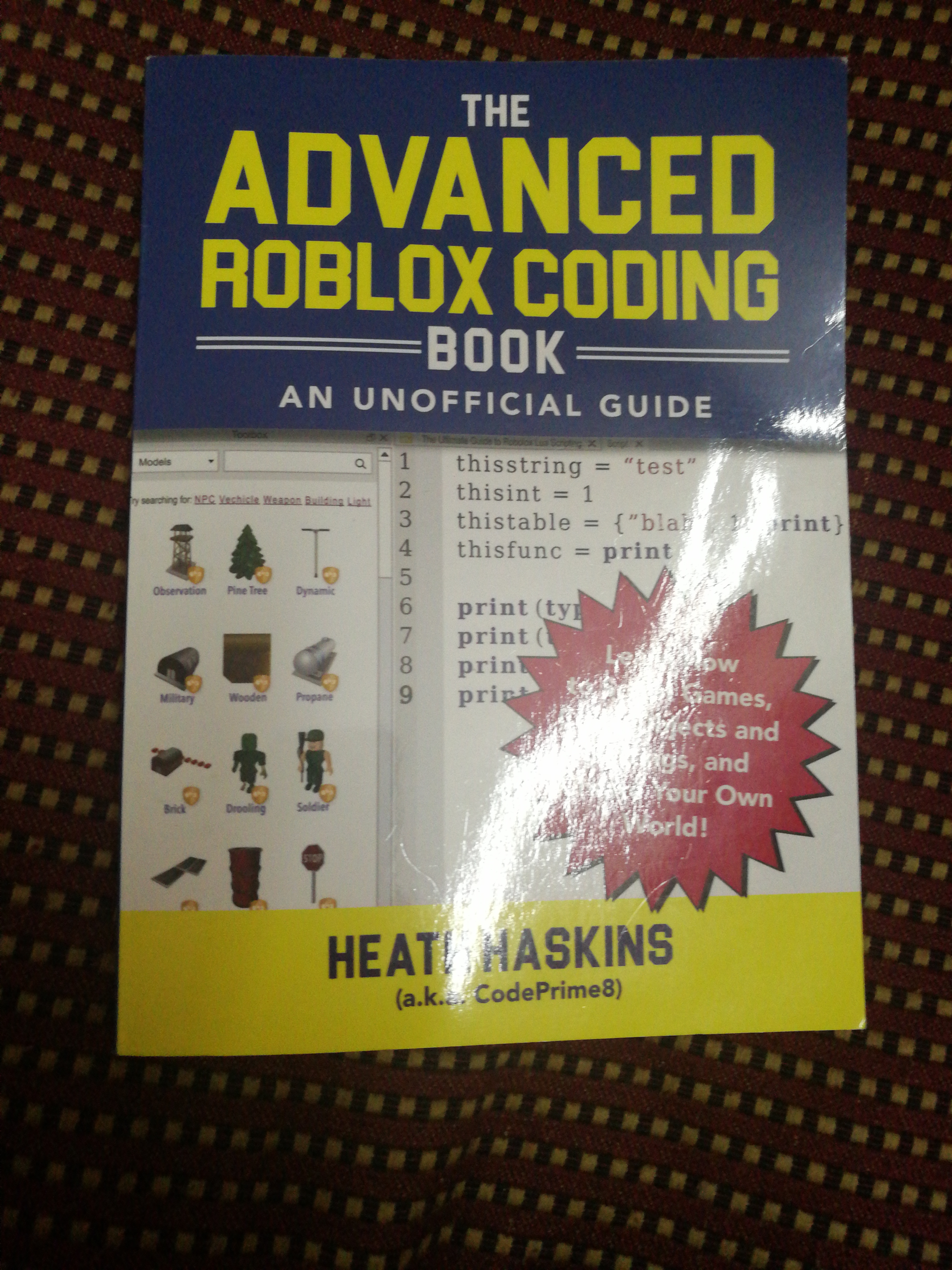 Buy ADVANCED ROBLOX CODING BOOK: AN UNOFFICIAL GUIDE Book Online at Low ...