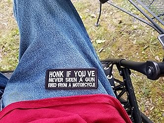 Honk If You've Never Seen A Gun Fired From A Motorcycle Funny Biker Saying Patch In Red - Foto 4