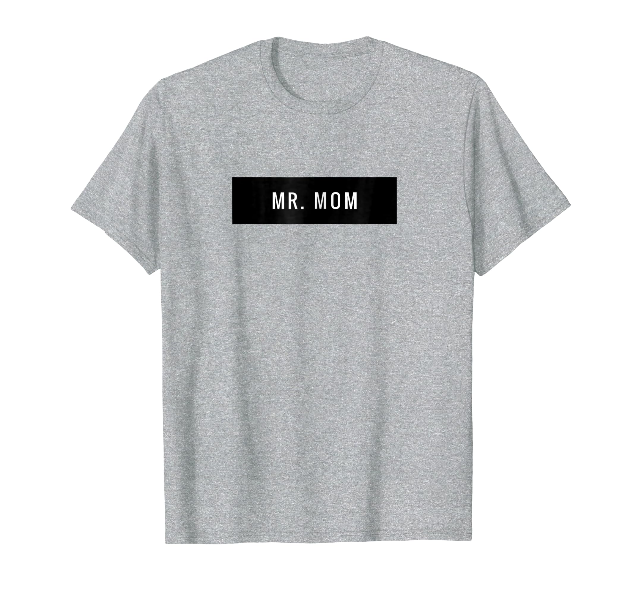 Mens Mr. Mom Tshirt Gift for Dad on Father's Day-anz