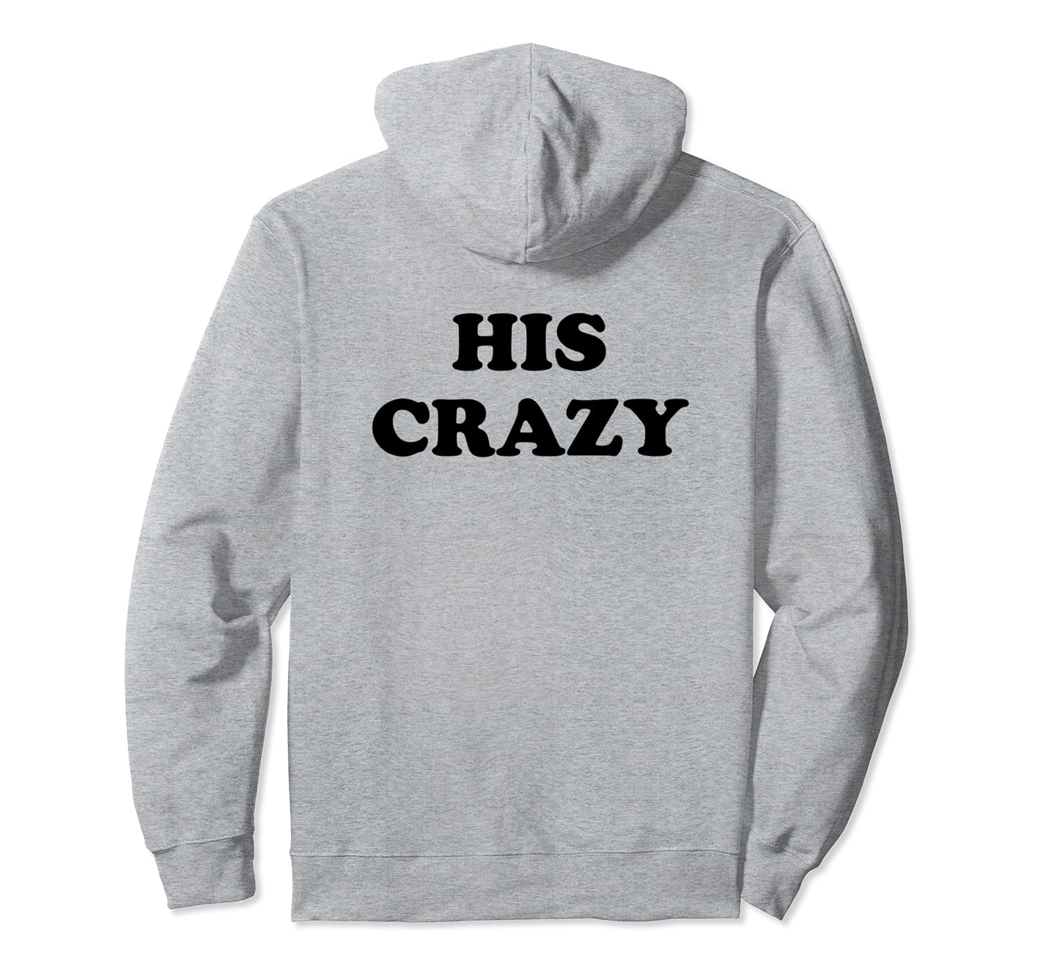 his crazy her weirdo hoodies