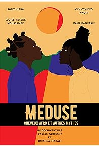 Primary photo for Meduse, Afro Hair and Other Myths