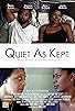 Primary photo for Quiet As Kept Primary photo for Quiet As Kept