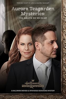 Poster of Aurora Teagarden Mysteries: Til Death Do Us Part