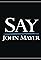 John Mayer: Say's primary photo