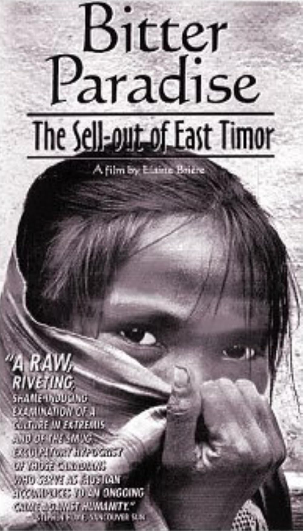 Bitter Paradise The Sellout of East Timor (1996) IMDb