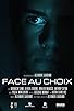 Primary photo for Face au choix