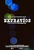 Primary photo for Extravíos