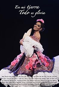 Primary photo for En mi tierra todo es gloria