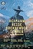 Primary photo for Hermann Hesse - Brennender Sommer Primary photo for Hermann Hesse - Brennender Sommer