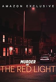Primary photo for Murder in the Red Light Primary photo for Murder in the Red Light