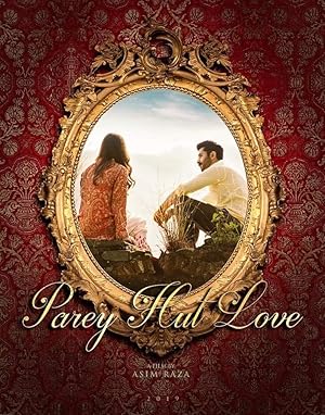 Parey Hut Love (2019) Parey Hut Love (2019)