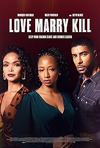 Primary photo for Love Marry Kill Primary photo for Love Marry Kill