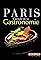 Paris, Capitale de La gastronomie's primary photo