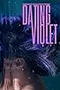Primary photo for Dating Violet