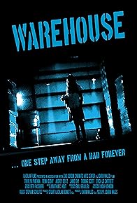 Primary photo for Warehouse: One Step Away from A Bad Forever Primary photo for Warehouse: One Step Away from A Bad Forever