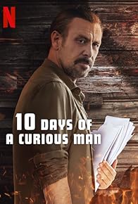 Primary photo for 10 Days of a Curious Man Primary photo for 10 Days of a Curious Man