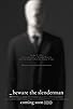 Primary photo for Beware the Slenderman