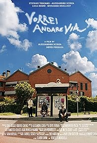 Primary photo for Vorrei Andare Via Primary photo for Vorrei Andare Via