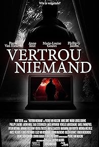 Primary photo for Vertrou Niemand