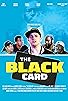 Primary photo for The Black Card