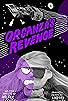Primary photo for Organza's Revenge
