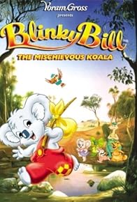 Primary photo for Blinky Bill: The Mischievous Koala