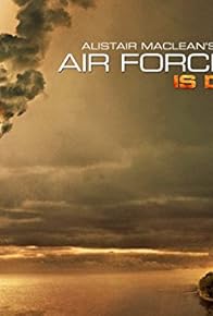 Primary photo for Air Force One Is Down Primary photo for Air Force One Is Down
