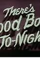 There's Good Boos To-Night's primary photo