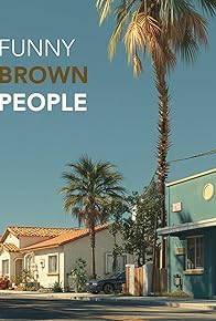 Primary photo for Funny Brown People