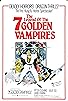 Primary photo for The Legend of the 7 Golden Vampires