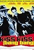 Primary photo for Kiss Kiss Bang Bang