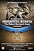 Primary photo for Forgotten Heroes: The Robert Hartsock Story Primary photo for Forgotten Heroes: The Robert Hartsock Story