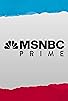 Primary photo for MSNBC Prime Primary photo for MSNBC Prime