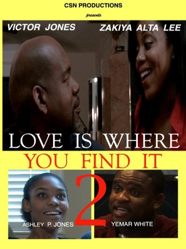 Love Is Where You Find It 2