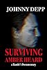 Primary photo for Surviving Amber Heard Primary photo for Surviving Amber Heard