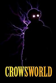 Primary photo for The Crowsworld Saga Primary photo for The Crowsworld Saga