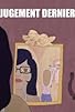 Primary photo for Jugement dernier