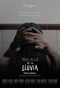 Primary photo for Más allá de la lluvia