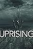 Primary photo for Uprising
