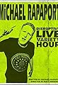 Michael Rapaport's Disruptive Variety Hour's primary photo