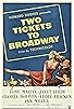 Primary photo for Two Tickets to Broadway Primary photo for Two Tickets to Broadway