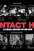 Primary photo for Contact High: A Visual History of Hip-Hop